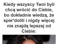 Nigdy nie znajdą lepszej