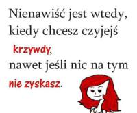 Nienawiść jest wtedy...