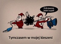 Tymczasem w mojej kieszeni... Haha