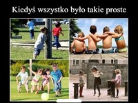 Teraz by się wróciło do tych czasów