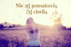 Żyj chwilą!