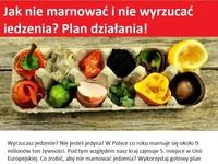 Jak nie marnować i nie wyrzucać jedzenia? Plan działania!