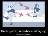 Duma sprawi, że będziesz silniejszy...