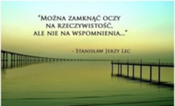 Można zamknąć oczy na rzeczywistość...