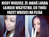 Kiedy widzisz, że jakaś laska...