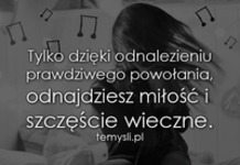 Odnajdź prawdziwe powołanie!