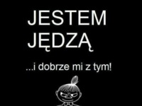 Jestem jędzą...