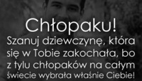 Chłopaku, szanuj dziewczynę!