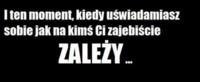 I ten moment kiedy uświadamiasz sobie... ;)