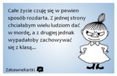 Całe życie czuję się...