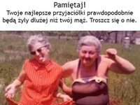 Pamiętaj i się o nie troszcz