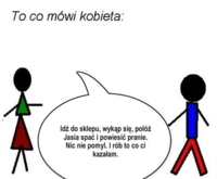 Co mówi kobieta, co słyszy fcet - haha dobre