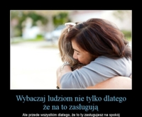 Wybaczaj ludziom
