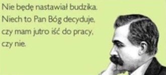 Nie będę nastawiał budzika