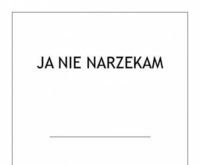 JA nie narzekam