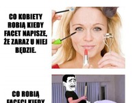 Co robią KOBIETY a co FACECI przed wspólnym spotkaniem! Hmm coś w tym jest