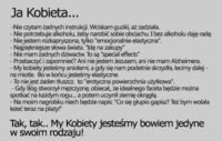 Jaka jest kobieta- jedyna w swoim rodzaju!