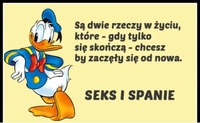 Są dwie rzeczy w życiu...