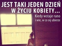 Jest tylko jeden taki dzień ;)