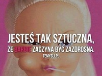 Barbie jest zazdrosna ;P