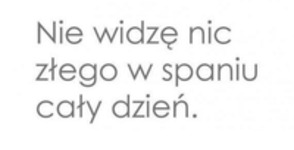 Nie widzę