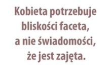 Kobieta potrzebuje bliskości