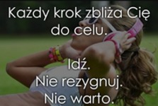 Każdy krok zbliża Cię do celu