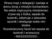 Mąż wraca z delegacji i zastaje w domu żonę z młodym kochankiem