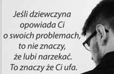 Jeśli dziewczyna opowiada Ci o swoich....