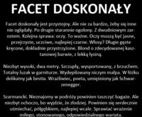 Facet doskonały okiem kobiet, zgadzacie się? :D