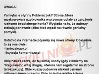 Uważajcie na oszustów! Pojawiły się nowe strony typu POBIERACZEK!