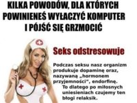 Kilka powodów dla których powinniśmy się grzmocić, haha! xD