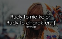 Rudy to nie kolor