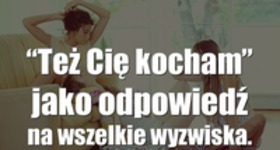 Też Cie kocham