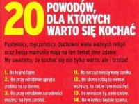 Zobacz 20 powodów dla których warto się kochać! ;)