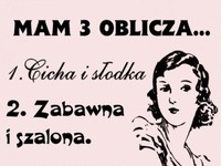 Mam 3 oblicza