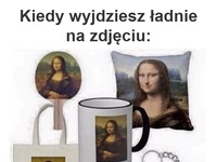 Kiedy wyjdziesz ładnie