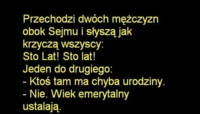 Przechodzi dwóch mężczyzn obok sejmu...