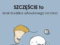 Tak się objawia szczeście ;)