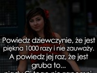 Powiedz dziewczynie, że jest piękna ;D