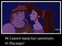 Czasem lepiej być samotnym.