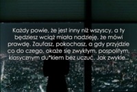 Każdy powie, że jest inny niż wszyscy