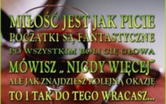 Miłość jest jak picie