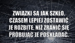 Związki są jak szkło