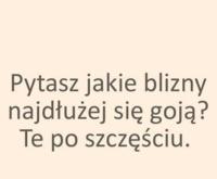 Blizny...