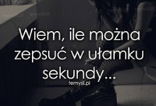 Wiem to bardzo dobrze.