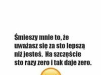 Śmieszy mnie to!