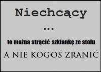 Niechcący to można...