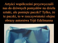 Pomięte paczki jako dzieło sztuki! Śliczne obrazy...