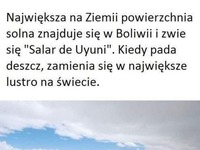 Największa na Ziemii powierzchnia solna... Cudowne!